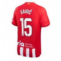 Pánský Fotbalový dres Atletico Madrid Stefan Savic #15 2023-24 Domácí Krátký Rukáv